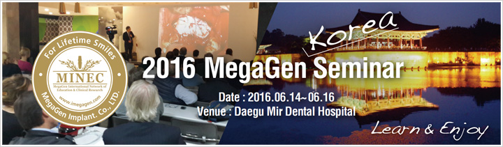 2016 Mega'Gen(メガジェン)セミナー(韓国)